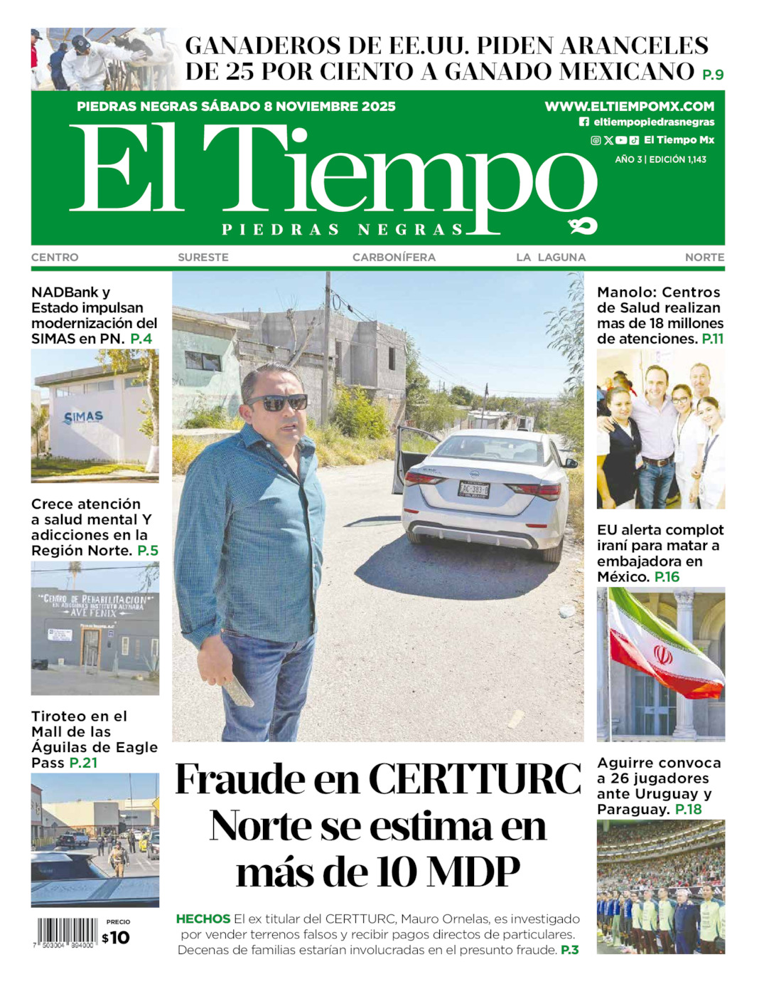 Edición impresa: Portada del sábado 08 de noviembre de 2025, El Tiempo de <strong>Piedras Negras</strong>
